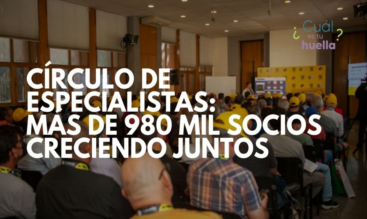 Círculo de Especialistas: Más de 980 mil socios creciendo juntos